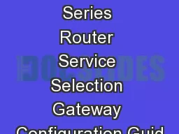 Cisco 10000 Series Router Service Selection Gateway Configuration Guid