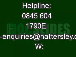 Technical Helpline: 0845 604 1790E: tech-enquiries@hattersley.com  W: