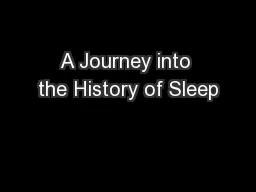 A Journey into the History of Sleep