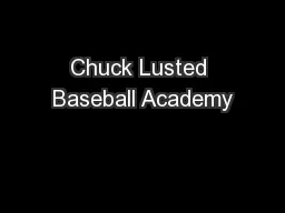 Chuck Lusted Baseball Academy