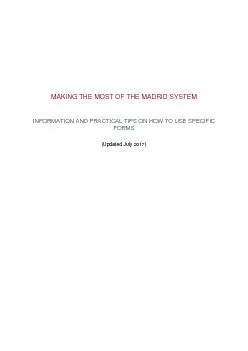 MAKING THE MOST OF THE MADRID SYSTEMINFORMATION AND PRACTICAL TIPS ON