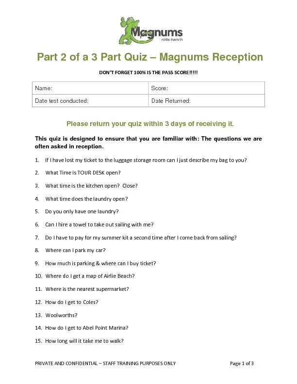 Part 2 of a 3 Part Quiz Magnums Reception