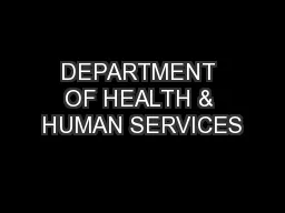 DEPARTMENT OF HEALTH & HUMAN SERVICES