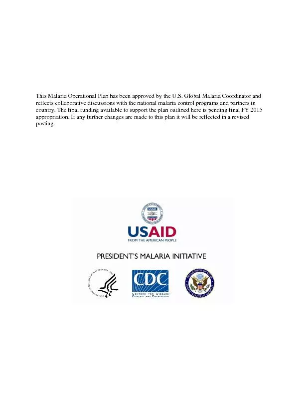 This Malaria Operational Plan has been approved by the U.S. Global Mal