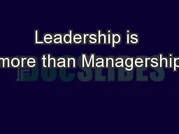 Leadership is more than Managership