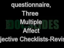 hic questionnaire, Three  Multiple Affect Adjective Checklists-Revised