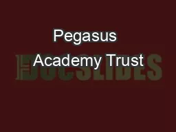 Pegasus Academy Trust