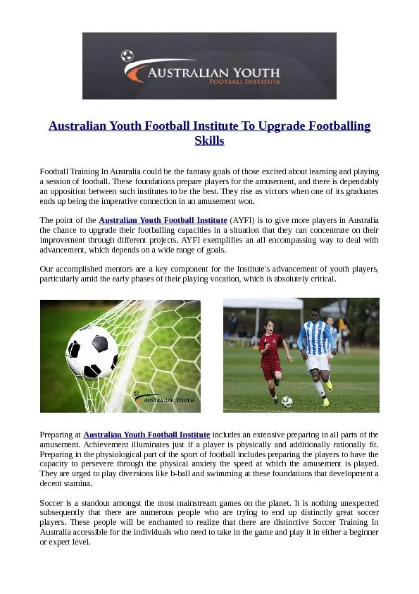 Australian Youth Football Institute To Upgrade Footballing Skills