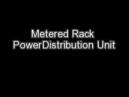 Metered Rack PowerDistribution Unit
