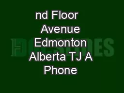 Nd Floor   Avenue Edmonton Alberta TJ A Phone 