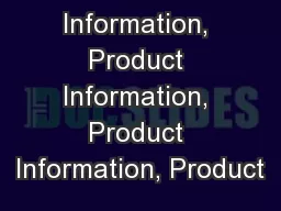 Product Information, Product Information, Product Information, Product