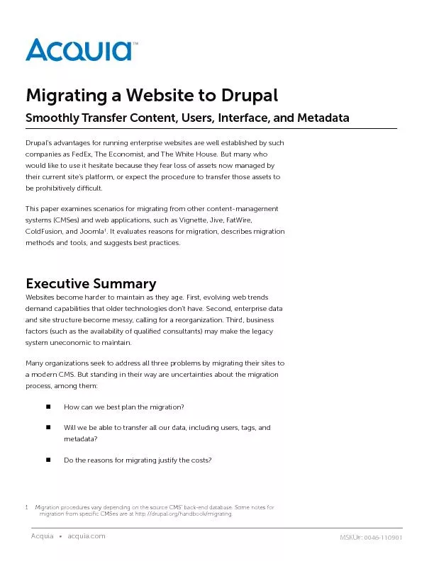 Drupal’s advantages for running enterprise websites are well esta