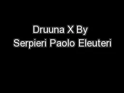 Druuna X By Serpieri Paolo Eleuteri