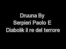 Druuna By Serpieri Paolo E Diabolik il re del terrore