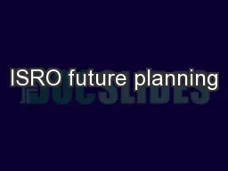 ISRO future planning