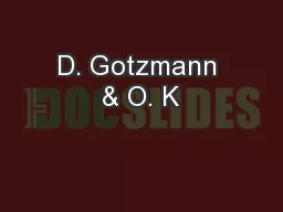 D. Gotzmann & O. K