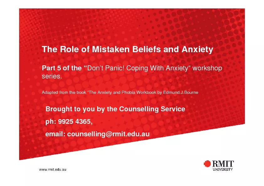 The Role of Mistaken Beliefs and AnxietyPart 5 of the 