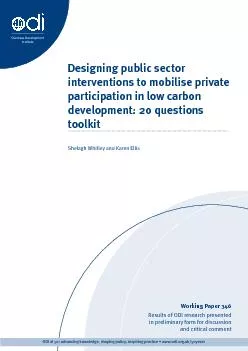 Designing public sector interventions to mobilise private participatio