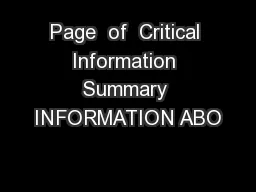 Page  of  Critical Information Summary INFORMATION ABO