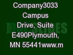 The Mosaic Company3033 Campus Drive, Suite E490Plymouth, MN 55441www.m