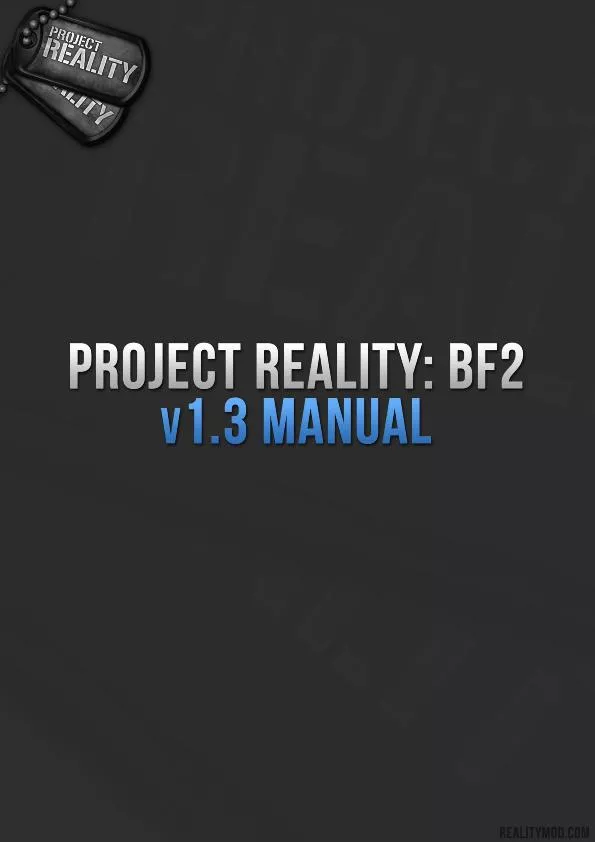 Project Reality: BF2 has been in development by