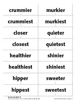 Word Study & Vocabulary 3: Unit 6: Comparative suffixes -er, -est, -ie