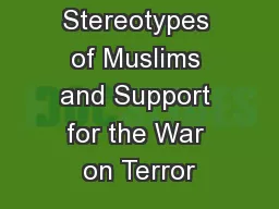 Stereotypes of Muslims and Support for the War on Terror