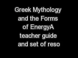 Greek Mythology and the Forms of EnergyA teacher guide and set of reso