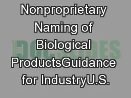 Nonproprietary Naming of Biological ProductsGuidance for IndustryU.S.