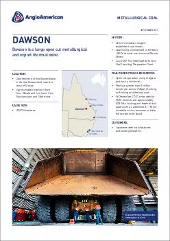 METALLURGICAL COAL SEPTEMBER  DAWSON Dawson is a large