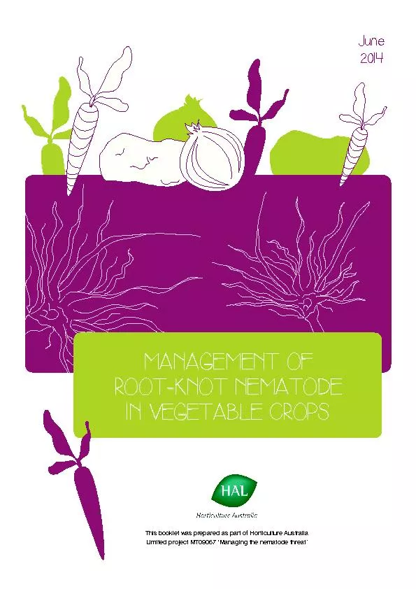 This booklet was prepared as part of Horticulture Australia Limited pr