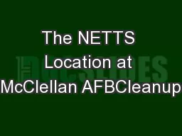 The NETTS Location at McClellan AFBCleanup
