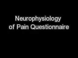Neurophysiology of Pain Questionnaire