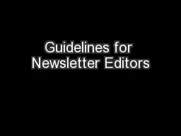 Guidelines for Newsletter Editors
