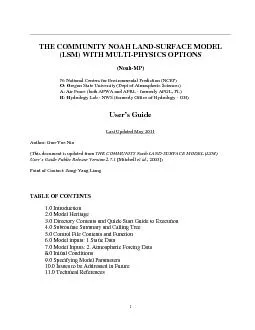 THE COMMUNITY NOAH LANDSURFACE MODEL (LSM) WITH MULTIPHYSICS OPTIONS (