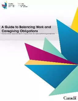 A Guide to Balancing Work and ive and well-performing workplace 
...