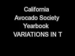 California Avocado Society  Yearbook   VARIATIONS IN T