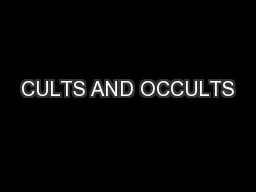 CULTS AND OCCULTS