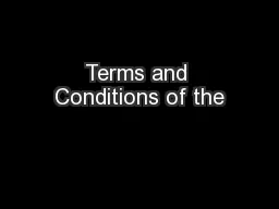 Terms and Conditions of the