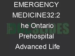 ANNALS OF EMERGENCY MEDICINE32:2  he Ontario Prehospital Advanced Life