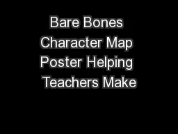 Bare Bones Character Map Poster Helping Teachers Make