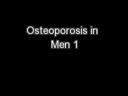 Osteoporosis in Men 1