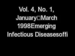 Vol. 4, No. 1, January–March 1998Emerging Infectious Diseasesoffi
