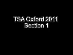 TSA Oxford 2011  Section 1 