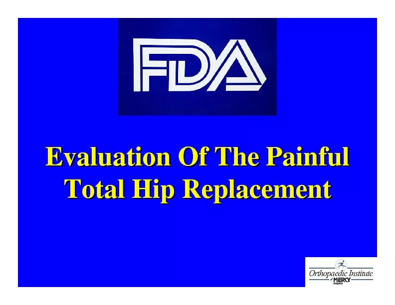 Evaluation Of The Painful Evaluation Of The Painful Total Hip Replacem