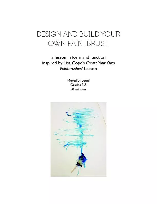 DESIGN AND BUILD YOUR OWN PAINTBRUSHa lesson in form and functioninspi