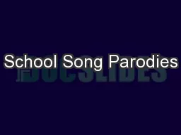 School Song Parodies