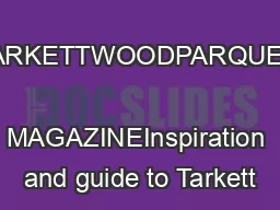 TARKETTWOODPARQUET  MAGAZINEInspiration and guide to Tarkett