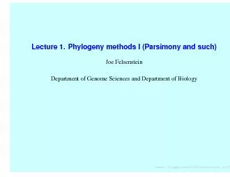 Lecture1.PhylogenymethodsI(Parsimonyandsuch)