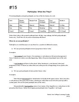 #15Santa Ana College Learning Center 2015 Participles: What Are They?P